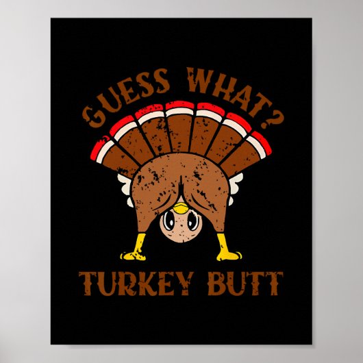 Poster Dinde de poulet drôle de Thanksgiving Devinez quoi (Devant)