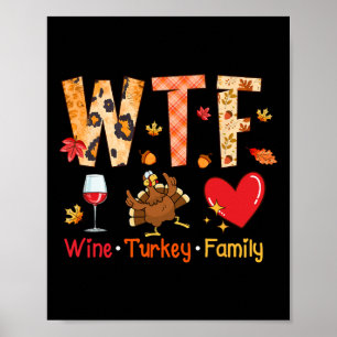 Poster Dinde de vin Wtf Famille d'automne automne drôle d