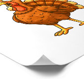 Poster Dinde-dinde Citation drôle de Thanksgiving sur la  (Coin)