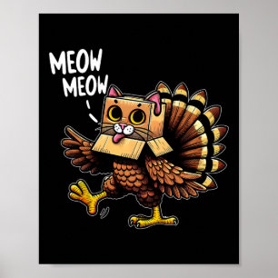 Poster Dinde drôle de chat Miaou Hommes Femmes Enfants Jo