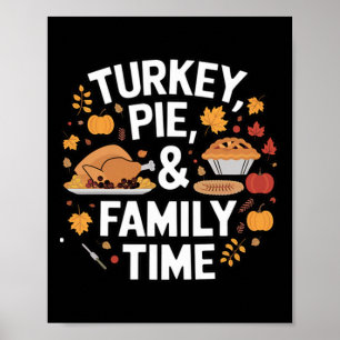 Poster Dinde tarte et temps en famille repas de Thanksgiv