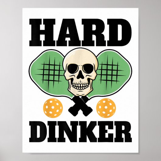 Poster Dinker Dur _ Chemise De Pickleball Pour Pickleball (Devant)