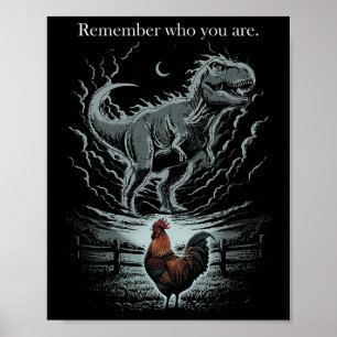 Poster Dino Poule Drôle Inspirant Souviens-Toi Qui Tu Es