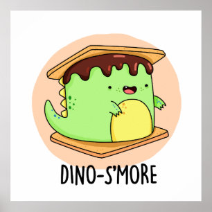 Poster Dino-smore Dinosaure Dinosaure Smore Pun
