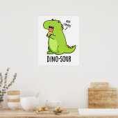 Poster Dino-sour Funny Dinosaur Pun (Cuisine)