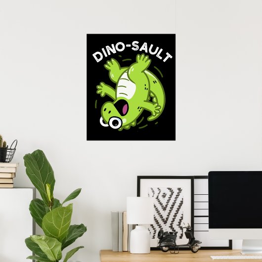 Poster Dinosault Funny Dinosaur Pun Dark BG (Bureau à domicile)