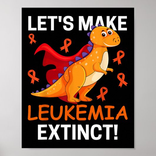 Poster Dinosaure Cool Faisons Disparaître Le Cancer De La (Devant)