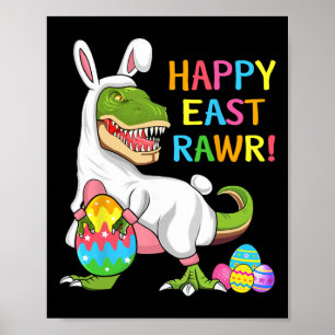 Poster Dinosaure du jour de Pâques Drôle Joyeux Eastrawr 