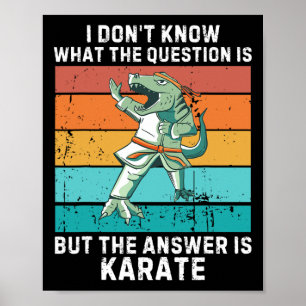 Poster Dinosaure Je ne sais pas La question est la répons