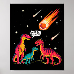 Poster Dinosaures Météorite Sarcastique C'est Assez Drôle