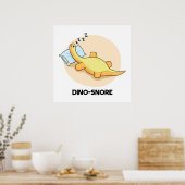 Poster Dinosnore Dormir Dinosaure Pun (Cuisine)
