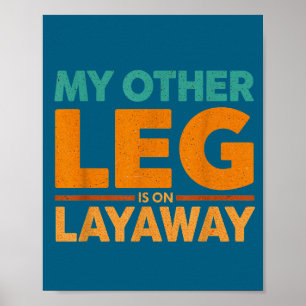 Poster Dire de layaway humour jambe autre rire