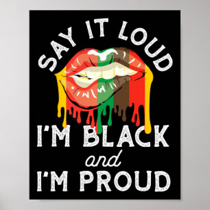 Poster Dis-le fort Je suis Noir et je suis fier de l'hist