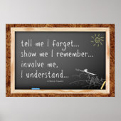 Poster Dis-moi que j'oublie la citation. Proverbe chinois (Devant)