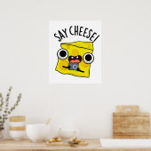 Poster Dites Cheese Funny Photographe Pun (Cuisine)