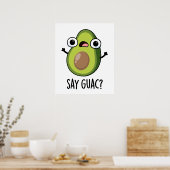Poster Dites Guac Funny Avocado Pun (Cuisine)