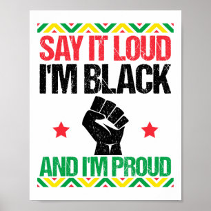Poster Dites-le haut et fort Je suis noir et je suis fier