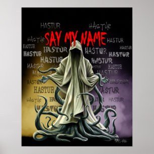 Poster Dites Mon Nom : Hastur Hastur Hastur Hastur