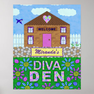 Poster Diva Den Woman Cave Garden Hut Nom personnalisé