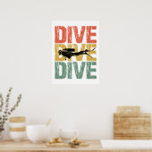 Poster Dive Dive Dive - Plongée sous-marine plongée (Cuisine)