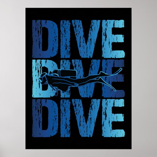 Poster Dive Dive Dive - Plongée sous-marine plongée (Devant)
