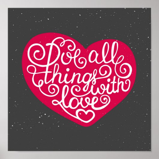 Poster Do All Things With Love Red (Devant)
