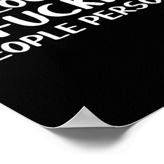 Poster Do I Look Like A Foring People Person  (Coin)