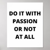 Poster Do it with passion or not at all (Devant)