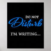 Poster Do Not Disturb - I'm Writing  (Devant)