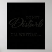 Poster Do Not Disturb - I'm Writing  (Devant)