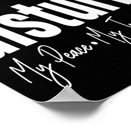 Poster Do Not Disturb Peace Joy Vibe, Funny Sarcastic Quo (Coin)