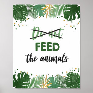 Poster Do Not Feed Animals Tropical Safari Boy Birthday