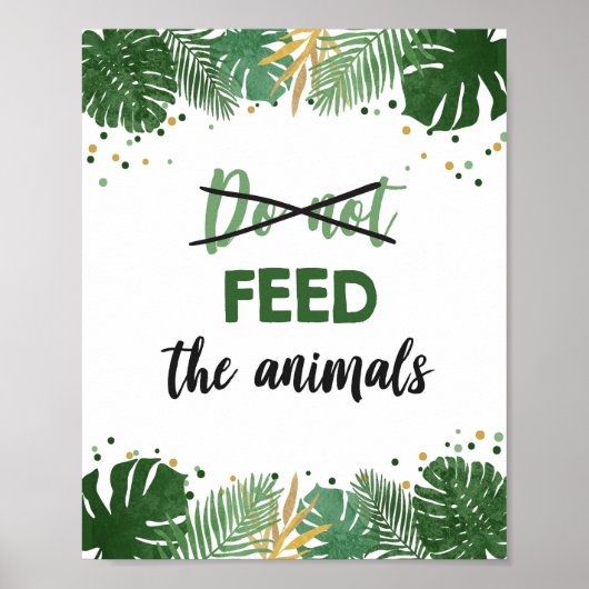 Poster Do Not Feed Animals Tropical Safari Boy Birthday (Devant)