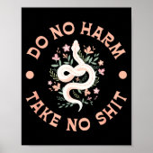 Poster Do Not Harm Take No Funny Sarcastic Quotes Sarcasm (Devant)