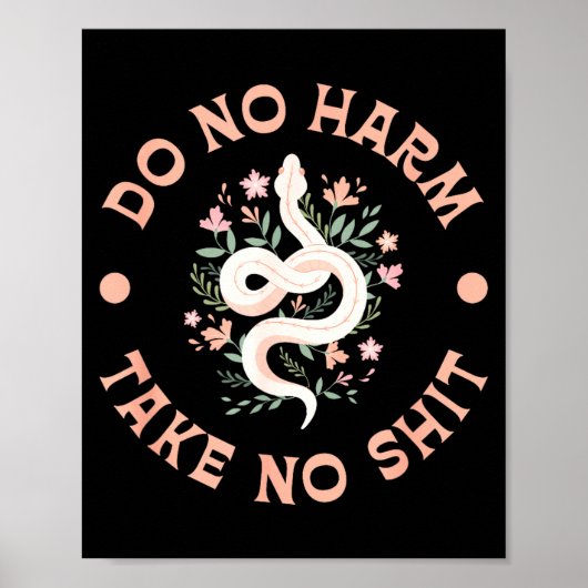 Poster Do Not Harm Take No Funny Sarcastic Quotes Sarcasm (Devant)