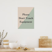 Poster Do Not Touch Equipment Professional Boundary (Cuisine)