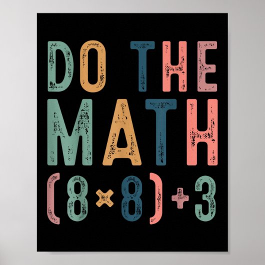 Poster Do The Math 67 Meme Funny Six Seven Teacher Women  (Devant)