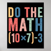 Poster Do The Math 67 Teacher Meme Funny (Devant)