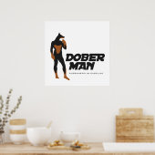 Poster DoberMan Superhero/Imprimer 2 Modèle (Cuisine)