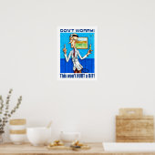 Poster Docteur dit ne pas s'inquiéter (Cuisine)