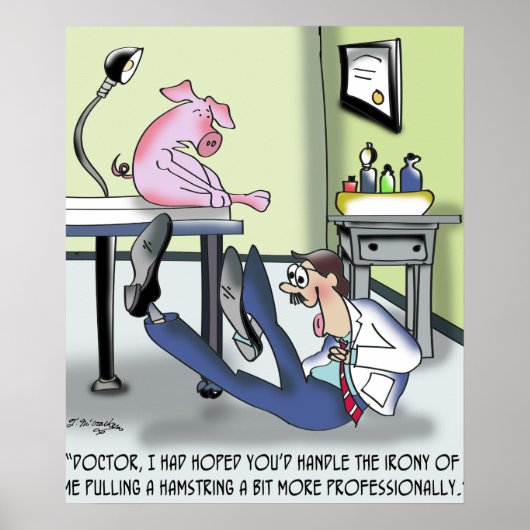 Poster Docteur Handles Pulled Hamstring Pas professionnel (Devant)
