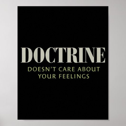 Poster Doctrine Doesn't Care About Your Feelings Christia (Devant)