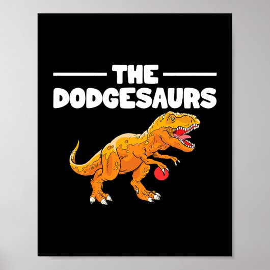 Poster Dodgesaurs Dodge Ball Dinosaur Dodgeball Playe (Devant)