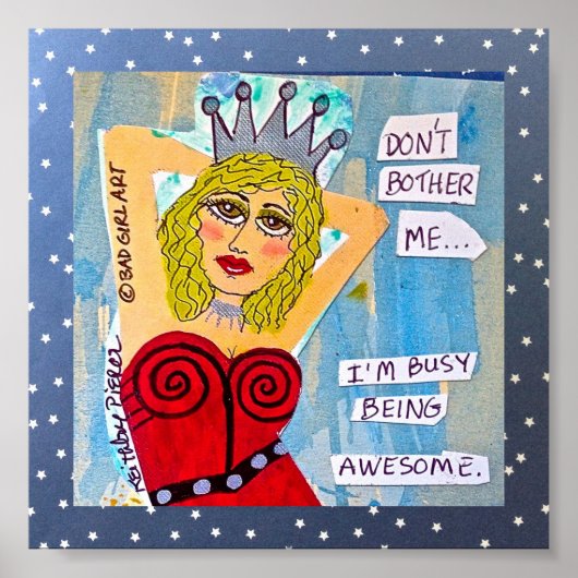 POSTER-DOE ME NIET. IK BEN GEWELDIGE. POSTER (Voorkant)