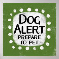 Poster Dog Alert Wall Art
