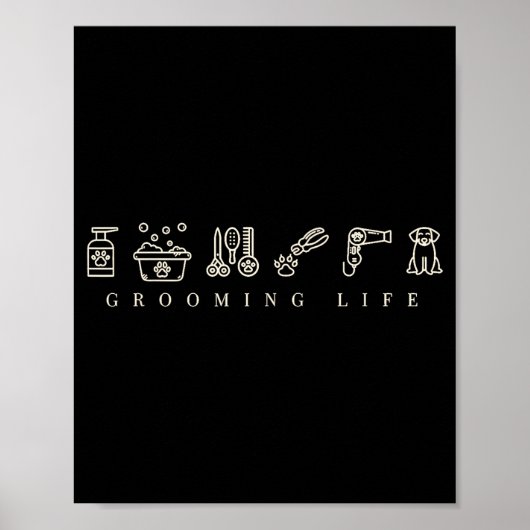 Poster Dog Grooming Dog Groomer Life Work Pet Groomer Ico (Devant)