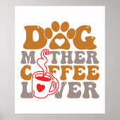 Poster Dog Mother Coffee (Devant)