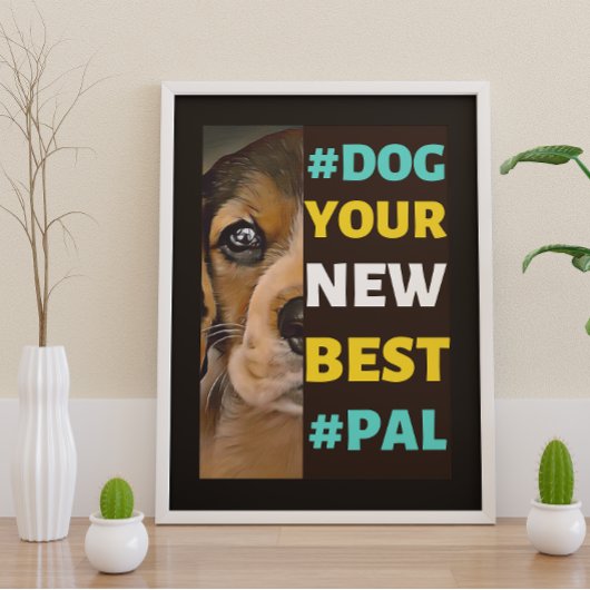 Poster #Dog, votre nouveau meilleur #Pal...Beagle