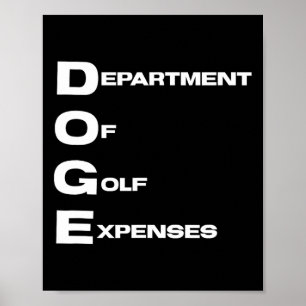 Poster Doge Département des dépenses de golf Trump hypocr