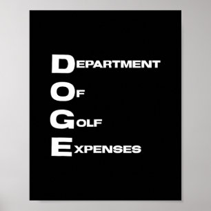 Poster Doge Département des dépenses de golf Trump hypocr